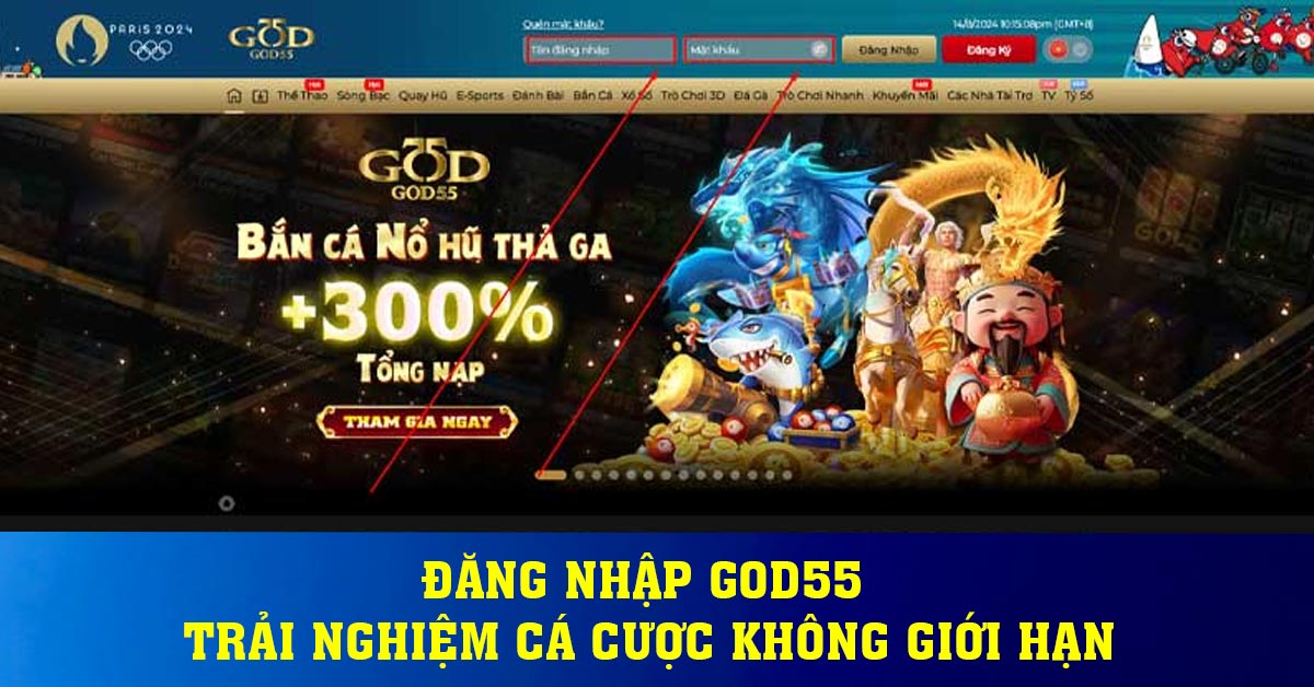 Đăng nhập God55 - Trải nghiệm cá cược không giới hạn